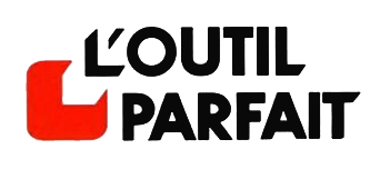 L'OUTIL PARFAIT